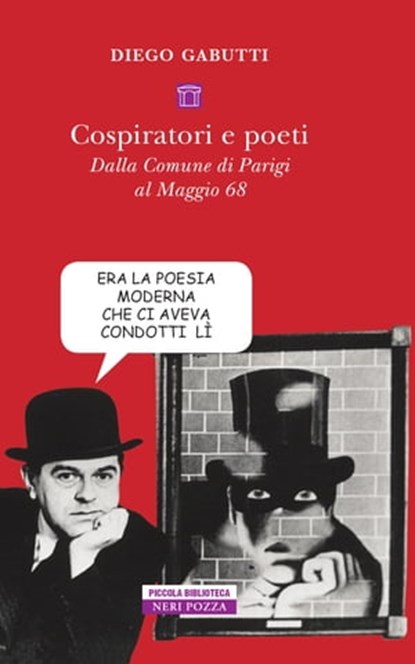 Cospiratori e poeti, Diego Gabutti - Ebook - 9788854516885