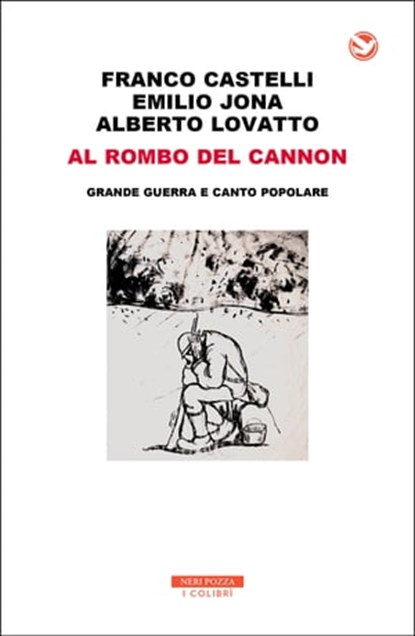 Al rombo del cannon, Franco Castelli ; Emilio Jona ; Alberto Lovatto - Ebook - 9788854517196