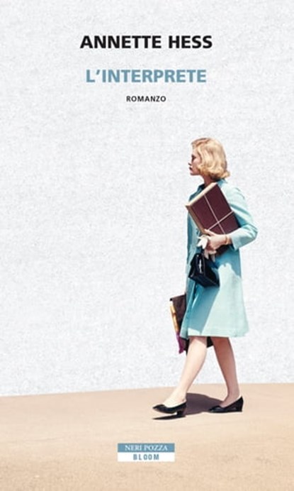 L'interprete, Annette Hess - Ebook - 9788854518919