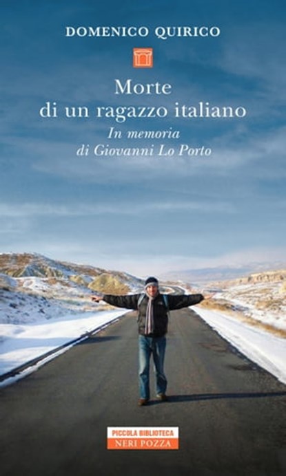 Morte di un ragazzo italiano, Domenico Quirico - Ebook - 9788854519497