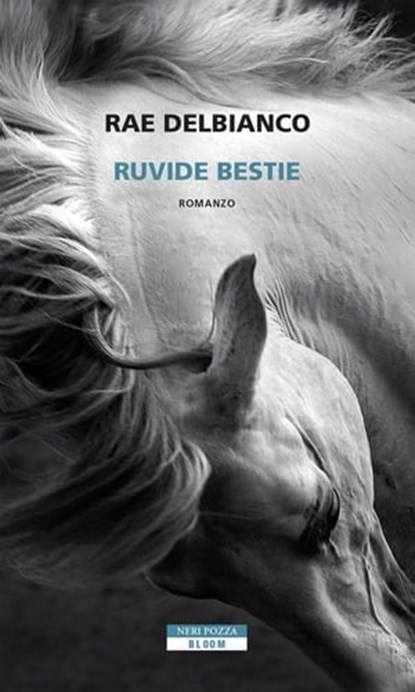 Ruvide bestie, Rae DelBianco - Ebook - 9788854519800