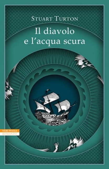 Il diavolo e l'acqua scura, Stuart Turton - Ebook - 9788854522503