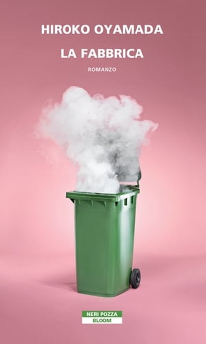 La fabbrica, Hiroko Oyamada - Ebook - 9788854523562