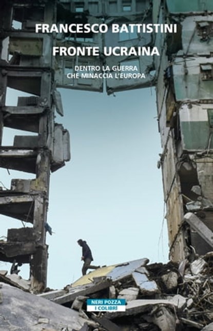 Fronte Ucraina, Francesco Battistini - Ebook - 9788854525795