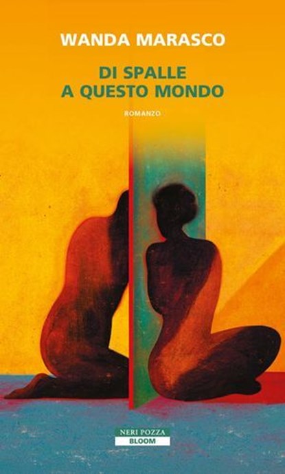 Di spalle a questo mondo, Wanda Marasco - Ebook - 9788854527508