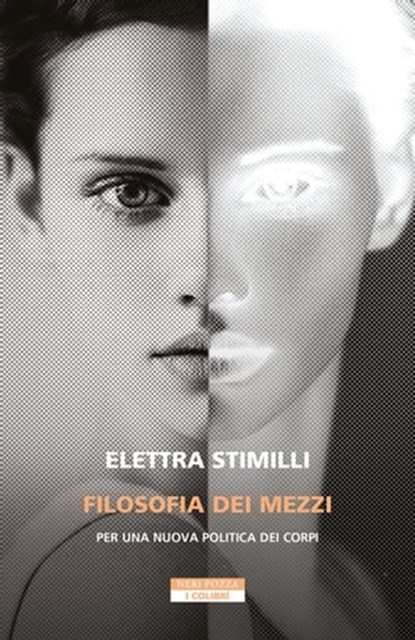 Filosofia dei mezzi, Elettra Stimilli - Ebook - 9788854527553