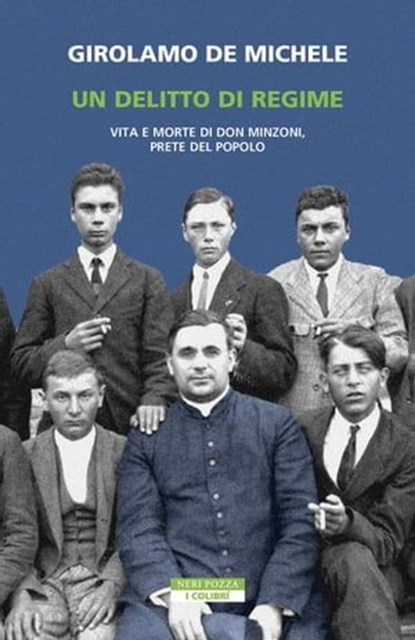 Un delitto di regime, Girolamo De Michele - Ebook - 9788854528956