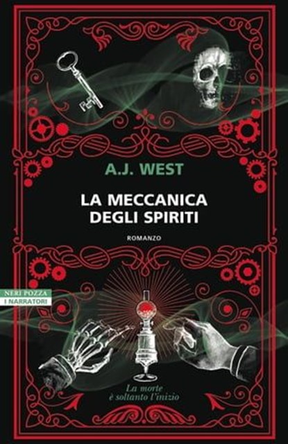 La meccanica degli spiriti, A.J. West - Ebook - 9788854529052