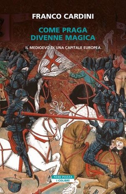 Come Praga divenne magica, Franco Cardini - Ebook - 9788854529953