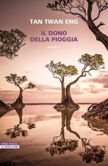 Il dono della pioggia, Tan Twan Eng - Ebook - 9788854530300
