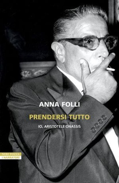 Prendersi tutto, Anna Folli - Ebook - 9788854532397