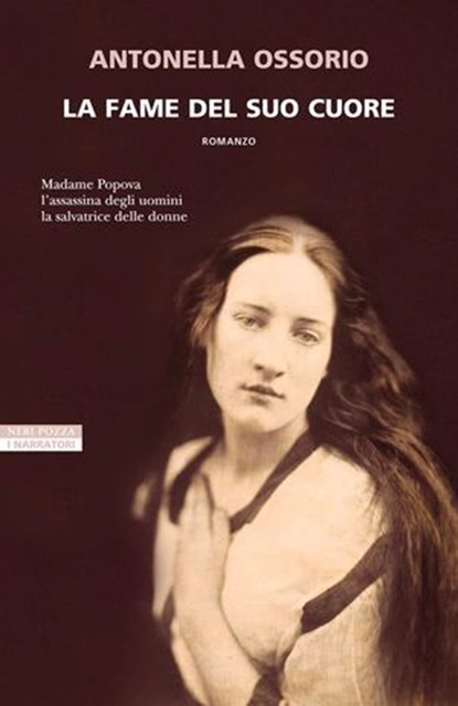 La fame del suo cuore, Antonella Ossorio - Ebook - 9788854533165