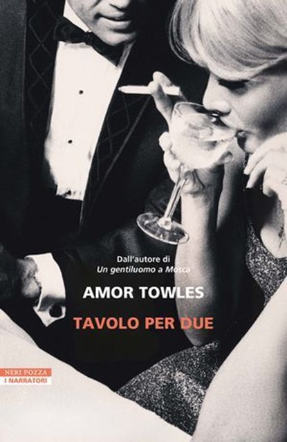 Tavolo per due, Amor Towles - Ebook - 9788854534049