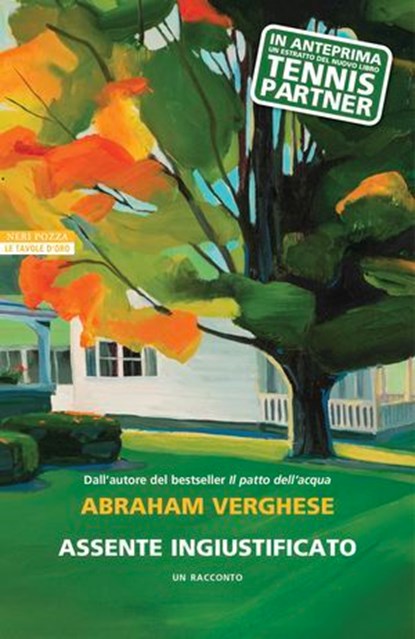 Assente ingiustificato, Abraham Verghese - Ebook - 9788854534414
