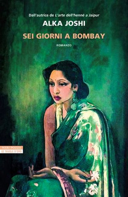 Sei giorni a Bombay, Alka Joshi - Ebook - 9788854534735