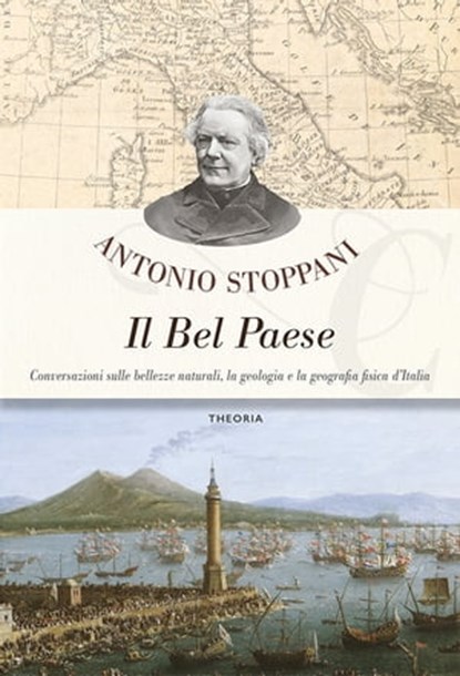 Il bel paese, Antonio Stoppani - Ebook - 9788854980396