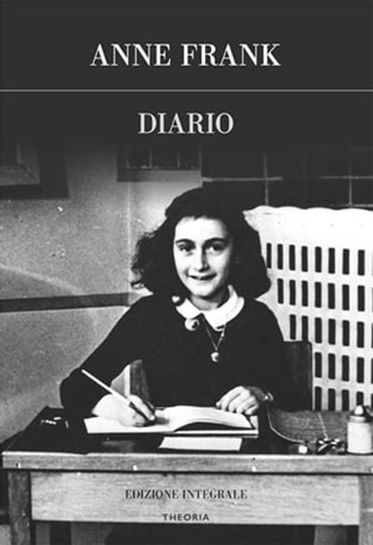 Diario, Anne Frank - Ebook - 9788854980686