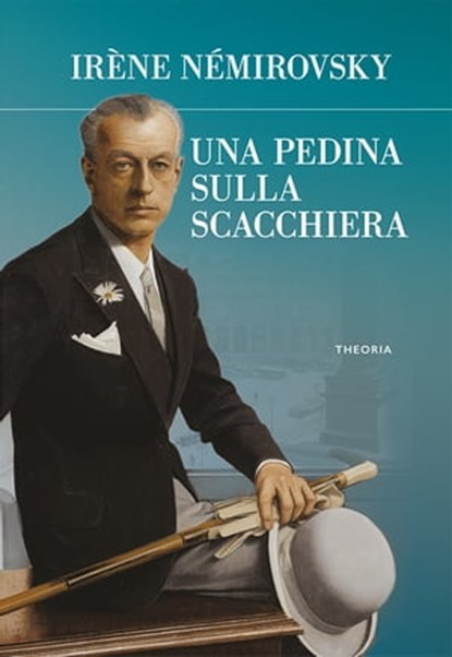 Una pedina sulla scacchiera, Irène Némirovsky - Ebook - 9788854980761