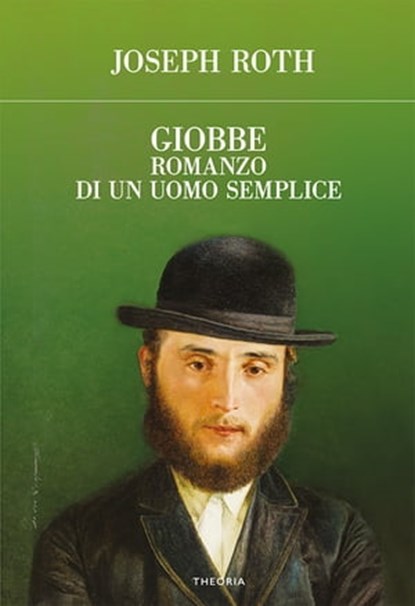 Giobbe. Romanzo di un uomo semplice, Joseph Roth - Ebook - 9788854980860