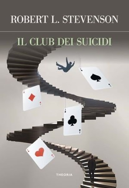 Il club dei suicidi, Robert Louis Stevenson - Ebook - 9788854982413