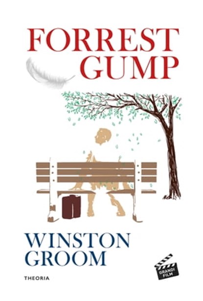 Forrest Gump, Winston Groom - Ebook - 9788854982574