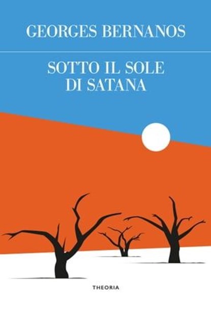 Sotto il sole di Satana, Georges Bernanos - Ebook - 9788854983250