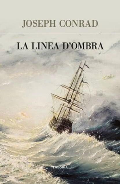 La linea d'ombra, Joseph Conrad - Ebook - 9788854983298