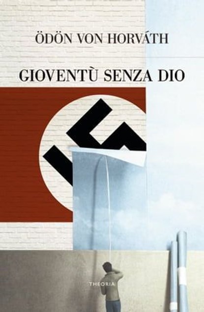 Gioventù senza Dio, Ödön von Horváth - Ebook - 9788854983366