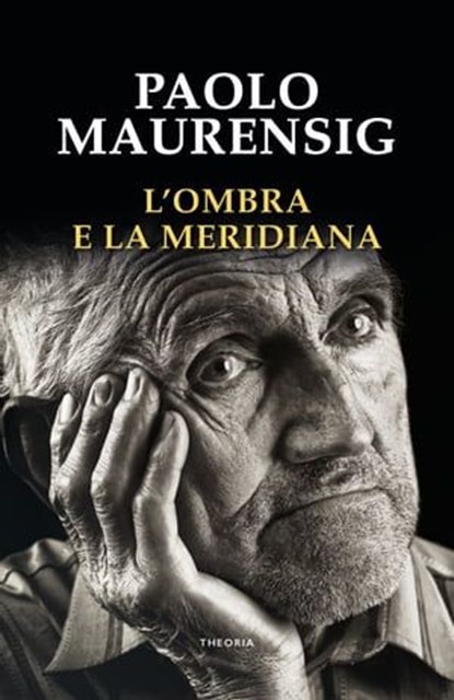L'ombra e la meridiana, Paolo Maurensig - Ebook - 9788854983434
