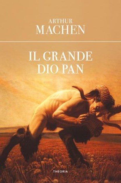 Il grande dio Pan, Arthur Machen - Ebook - 9788854984943