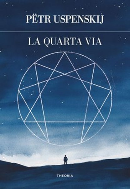 La quarta via, Petr Uspenskij - Ebook - 9788854985094