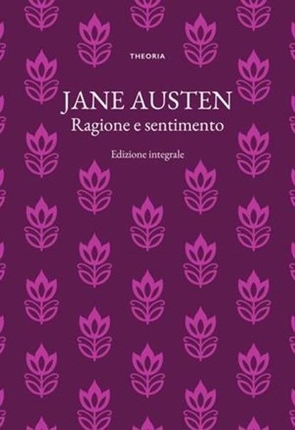 Ragione e sentimento, Jane Austen - Ebook - 9788854985353