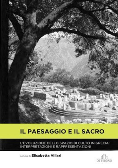 Il Paesaggio e il Sacro, Elisabetta Villari - Ebook - 9788855033893