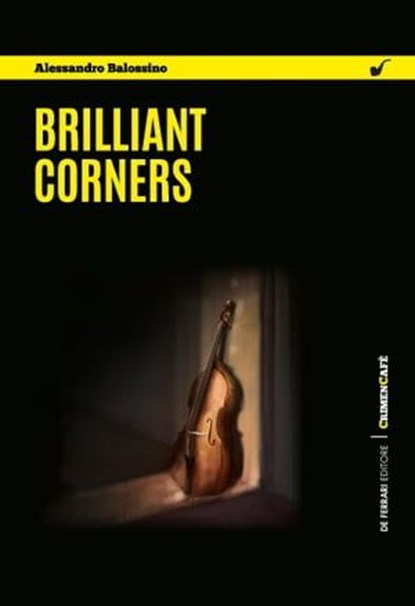 Brilliant corners, Alessandro Balossino - Ebook - 9788855034579