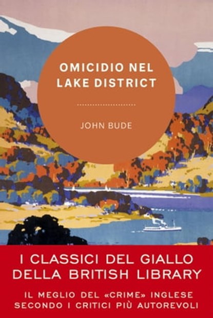 Omicidio nel Lake District, John Bude - Ebook - 9788855058452