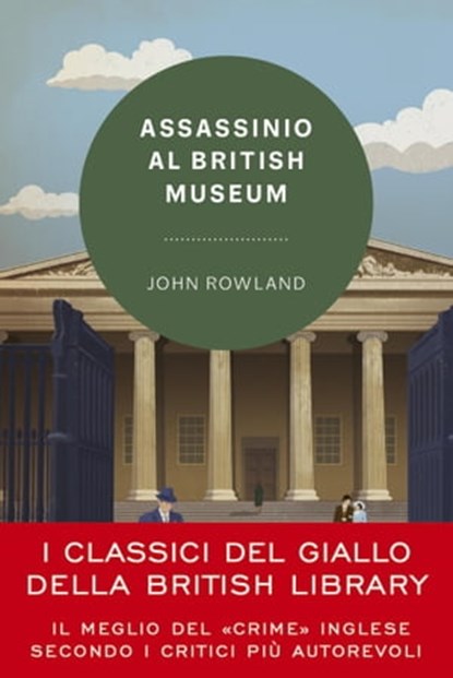 Assassinio al British Museum, John Rowland - Ebook - 9788855058476
