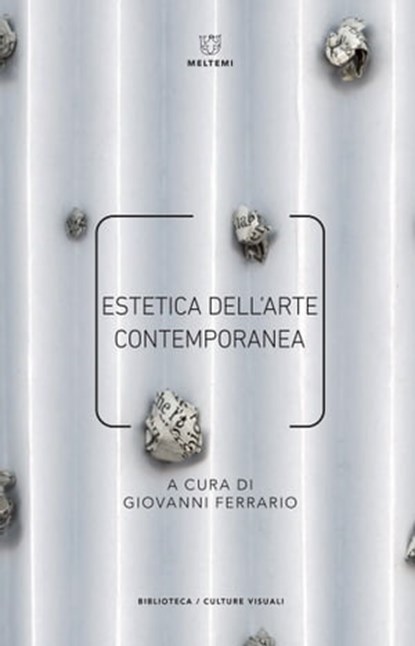 Estetica dell’arte contemporanea, Giovanni Ferrario - Ebook - 9788855191302