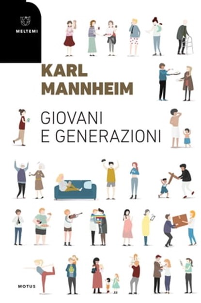 Giovani e generazioni, Karl Mannheim - Ebook - 9788855191425