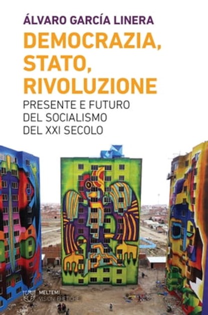 Democrazia, Stato, Rivoluzione, Álvaro García Linera - Ebook - 9788855191982