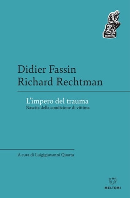 L’impero del trauma, Didier Fassin ; Richard Rechtman - Ebook - 9788855193177
