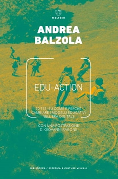 Edu-Action, Andrea Balzola - Ebook - 9788855194112