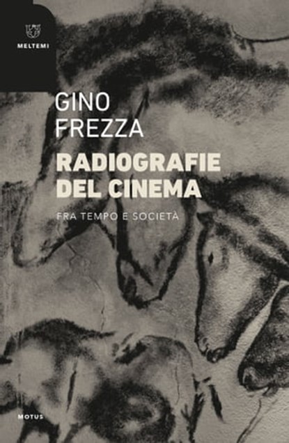 Radiografie del cinema, Gino Frezza - Ebook - 9788855194754