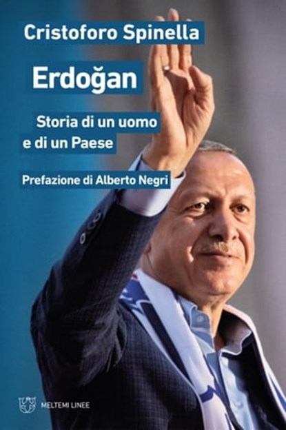Erdoğan, Cristoforo Spinella - Ebook - 9788855194785