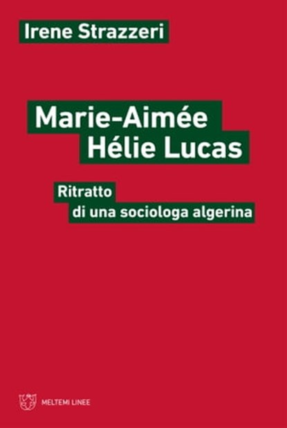 Marie-Aimée Hélie Lucas, Irene Strazzeri - Ebook - 9788855195034