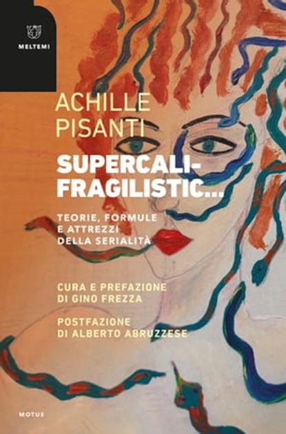 Supercalifragilistic…, Achille Pisanti - Ebook - 9788855195867