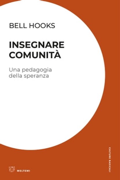 Insegnare comunità, bell hooks - Ebook - 9788855197199