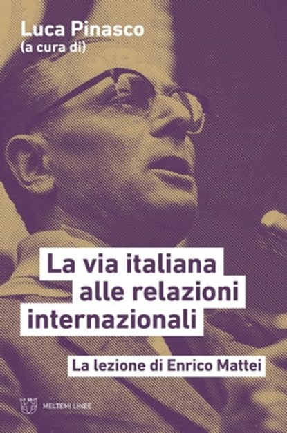 La via italiana alle relazioni internazionali, AA. VV. - Ebook - 9788855198608