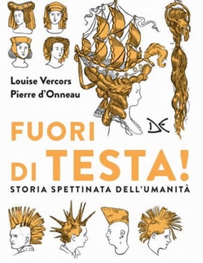 Fuori di testa!, Louise Vercors ; Pierre d’Onneau - Ebook - 9788855221139