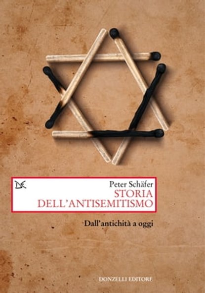 Storia dell'antisemitismo, Peter Schäfer - Ebook - 9788855223478