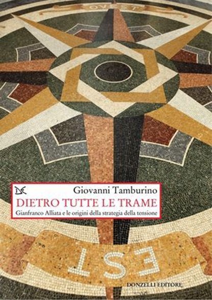 Dietro tutte le trame, Giovanni Tamburino - Ebook - 9788855227988